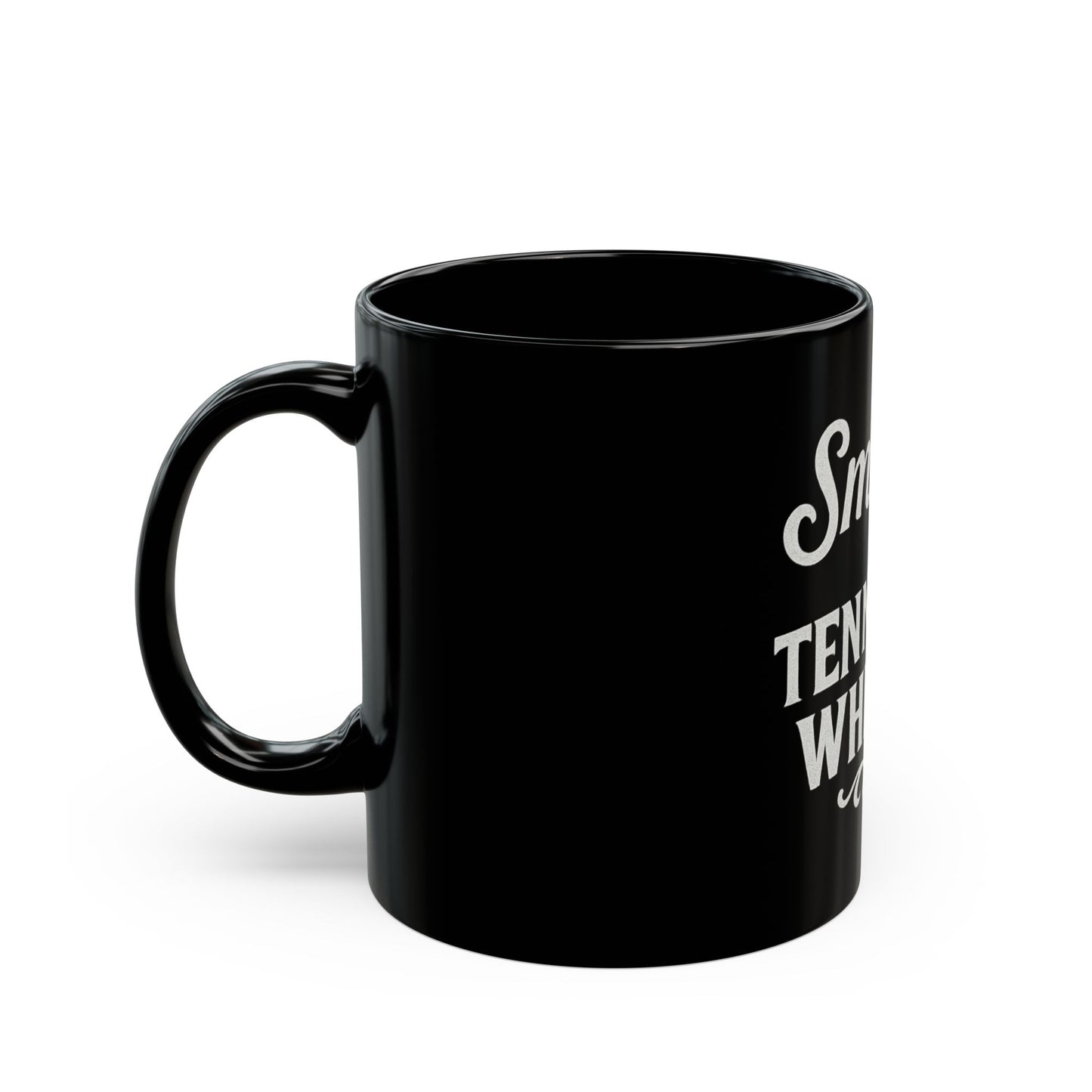 "Smooth as Tennessee Whiskey" Mug - Black Coffee Cup for Whiskey Lovers, New