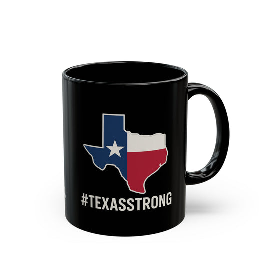 Texas Strong Mug - Faith, Grit, Empowering Gift for Texans, Coffee Lover, New