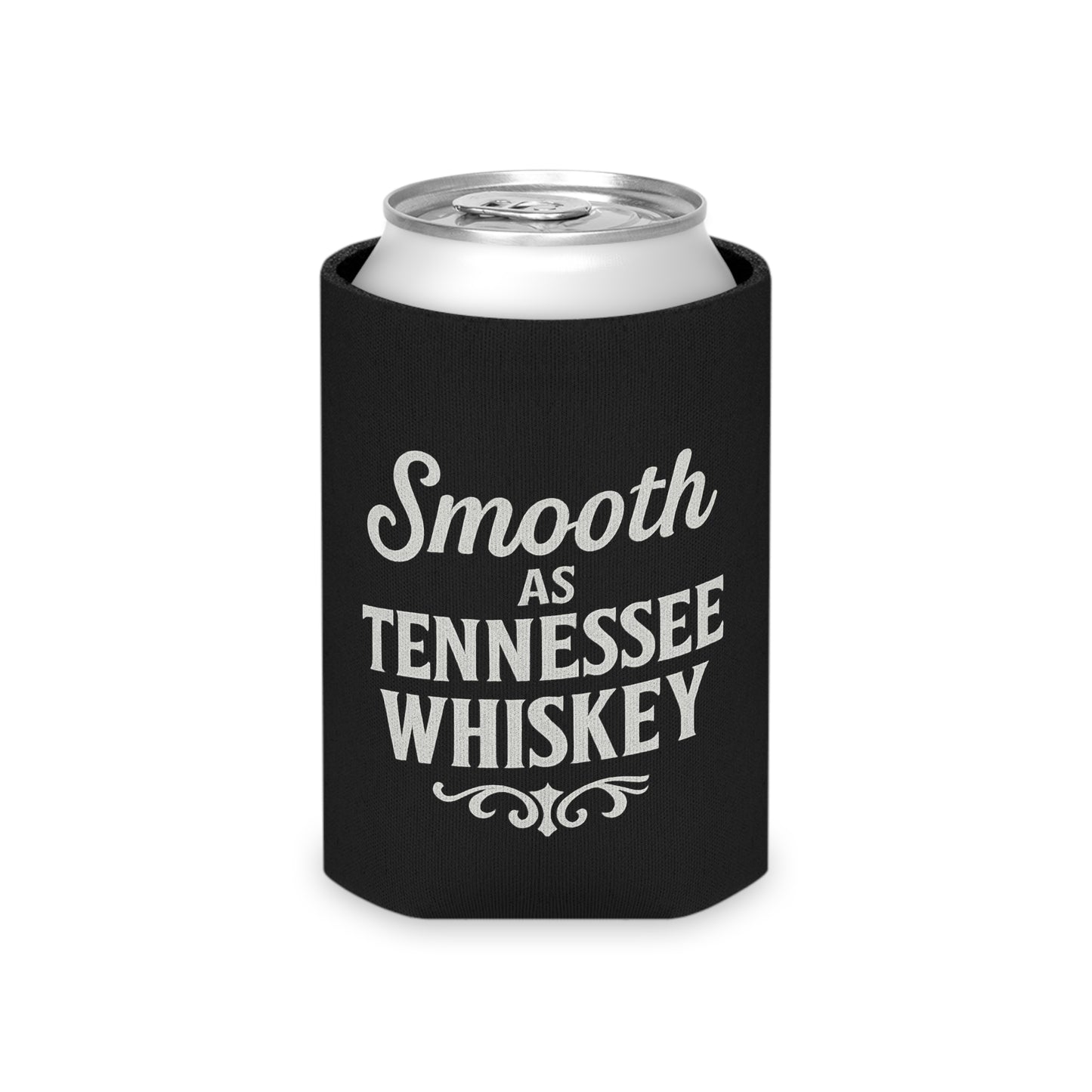 "Smooth As Tennessee Whiskey" Can Cooler - Funny Drink Insulator for Parties and BBQs, New