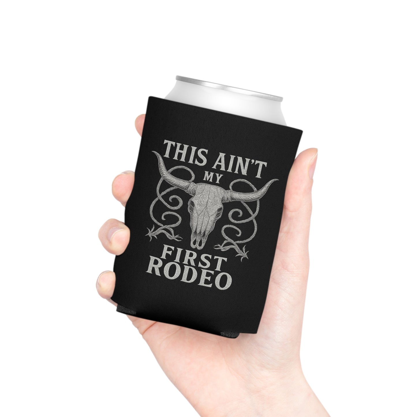 "This Ain't My First Rodeo" Coozie - Funny Drink Insulator for Parties and BBQs, New