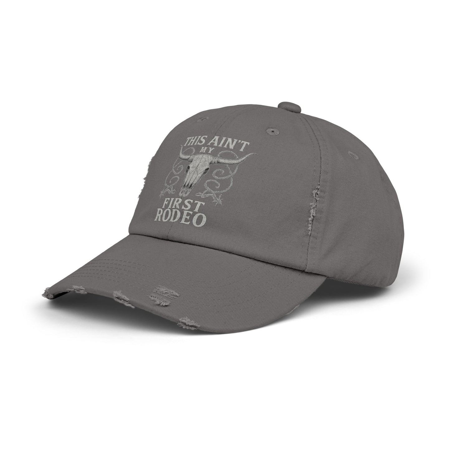 "This Ain't My First Rodeo" Unisex Distressed Cap, Western Style Hat, New