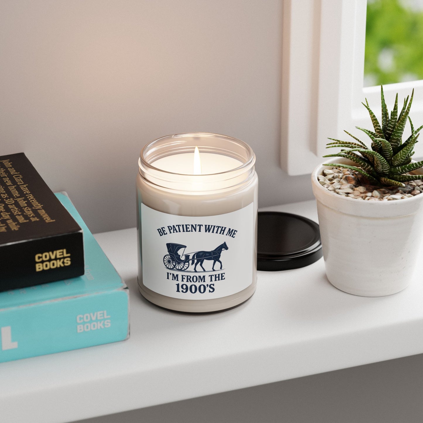 "Be Patient With Me, I’m From the 1900’s" Vintage Scented Soy Candle, New