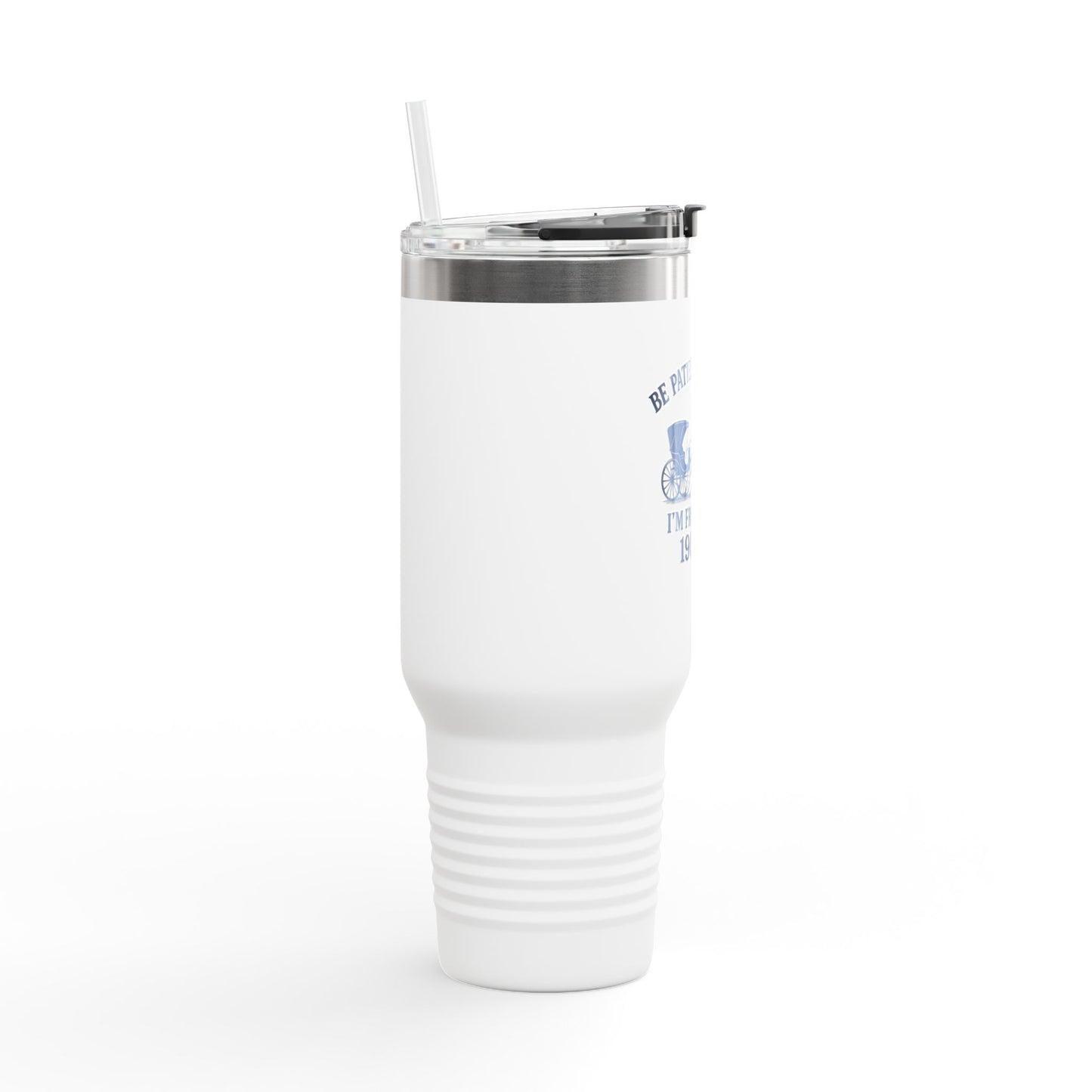 "Be Patient with Me, I'm From the 1900's" Design, Vintage-Inspired Insulated Travel Mug - 40oz, New