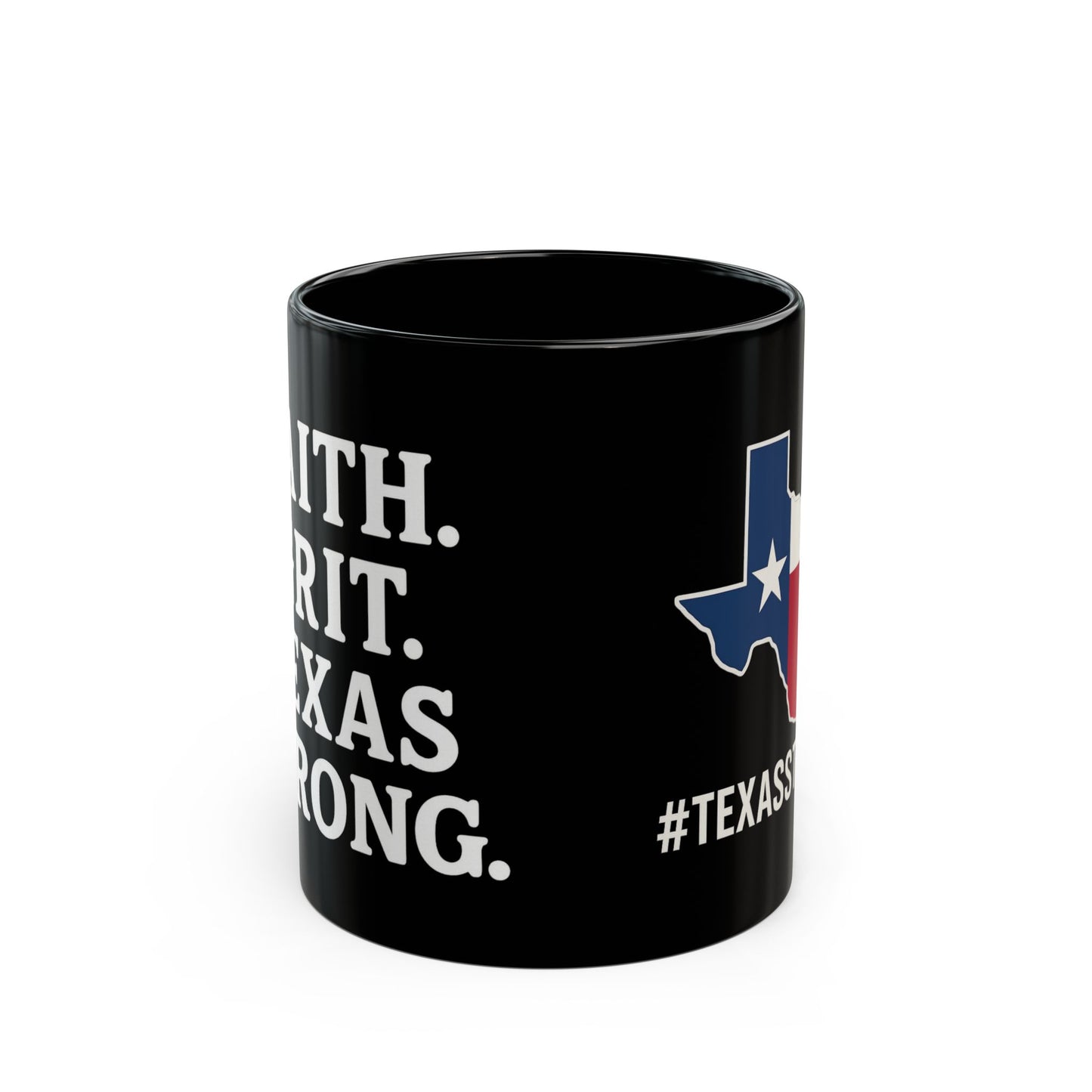 Texas Strong Mug - Faith, Grit, Empowering Gift for Texans, Coffee Lover, New