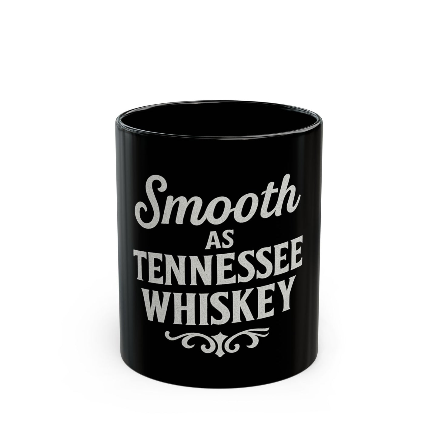 "Smooth as Tennessee Whiskey" Mug - Black Coffee Cup for Whiskey Lovers, New