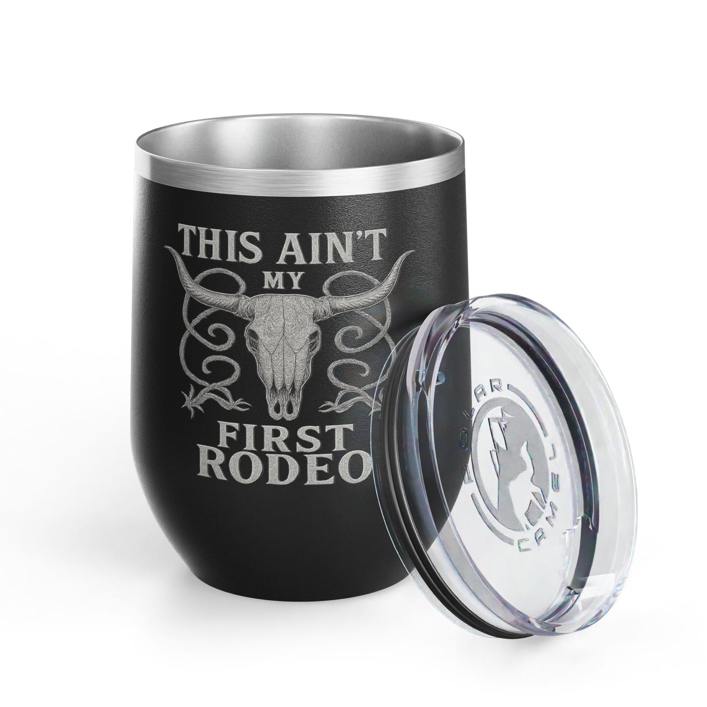 "This Ain't My First Rodeo" Wine Tumbler - 12oz Stainless Steel Drinkware for Rodeo Lovers, New