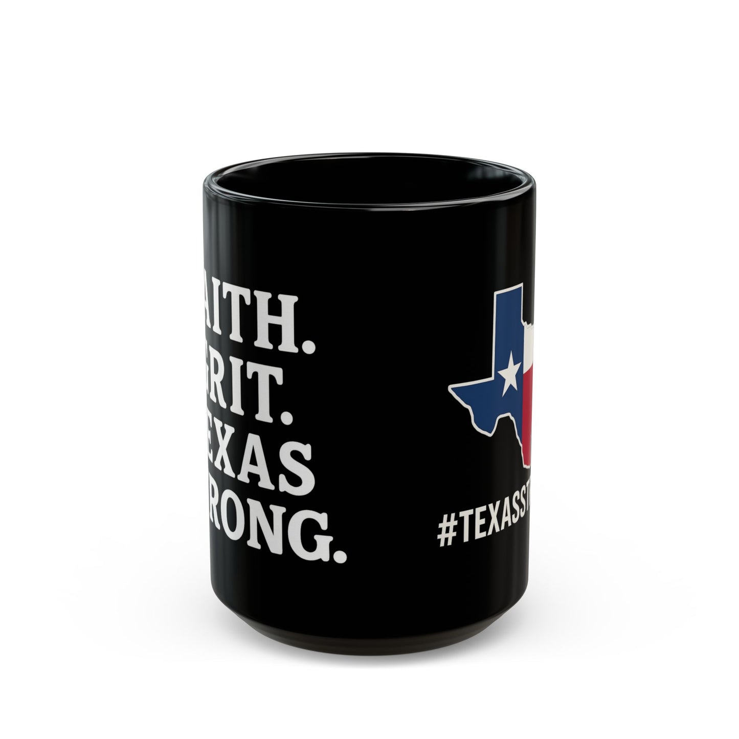 Texas Strong Mug - Faith, Grit, Empowering Gift for Texans, Coffee Lover, New