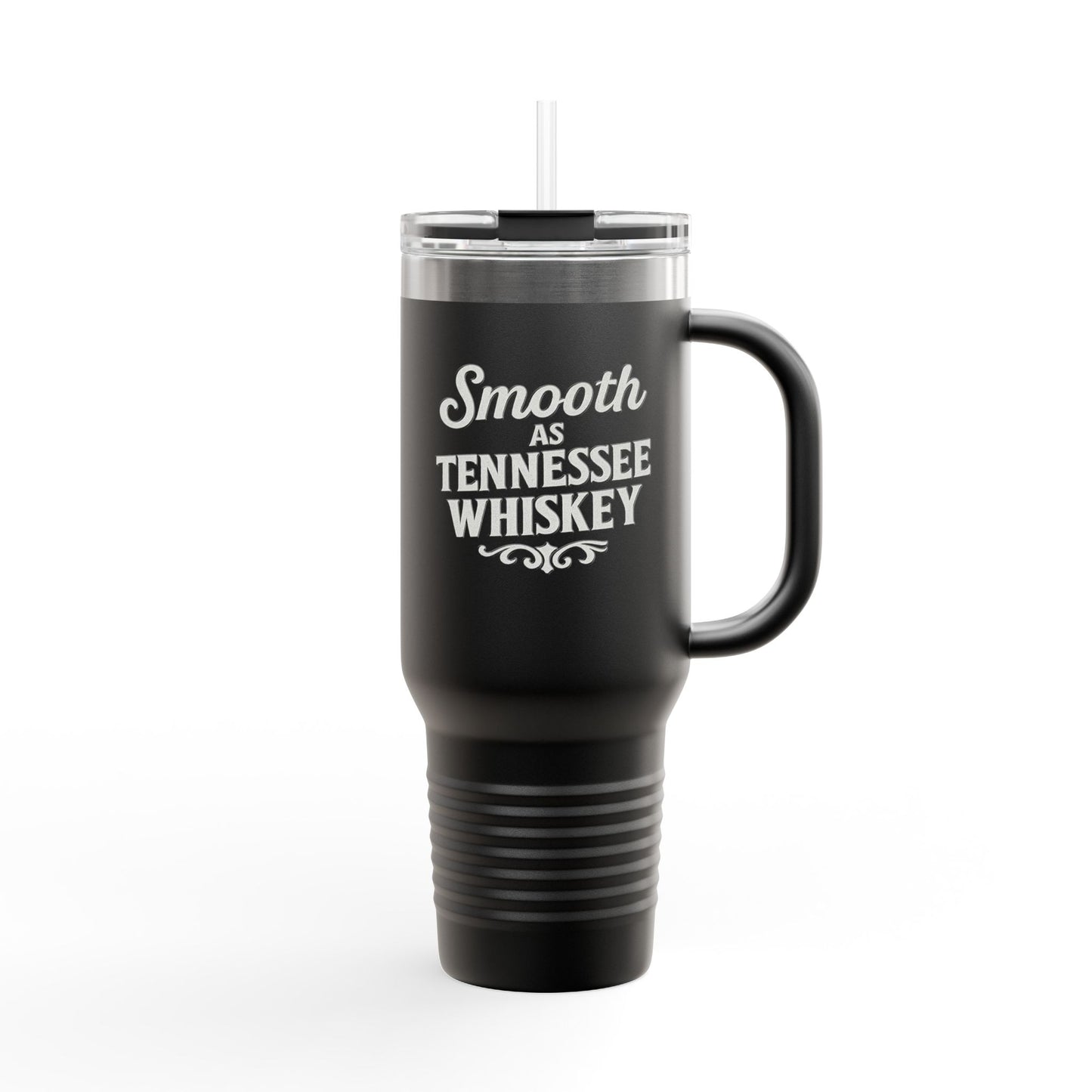 "Smooth as Tennessee Whiskey" Insulated Travel Mug - 40oz, New